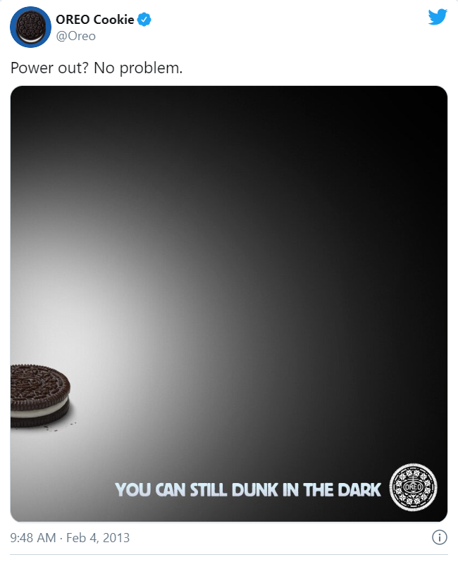 An Oreo cookie on a dark background with the text "YOU CAN STILL DUNK IN THE DARK" and a caption that reads, "Power out? No problem."